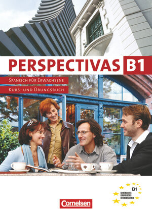 Buchcover Perspectivas - Spanisch für Erwachsene - B1: Band 3 | Jaime González Arguedas | EAN 9783464204702 | ISBN 3-464-20470-7 | ISBN 978-3-464-20470-2