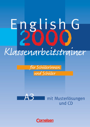 English G 2000 - Ausgabe A: Band 3: 7. Schuljahr - Klassenarbeitstrainer mit Lösungen und CD: 7. Schuljahr. Für Schülerinnen und Schüler. Mit Musterlösungen