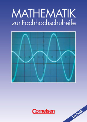 Buchcover Mathematik - Fachhochschulreife - Technik - Ausgabe 1998 | Rudolf Borgmann | EAN 9783464412015 | ISBN 3-464-41201-6 | ISBN 978-3-464-41201-5