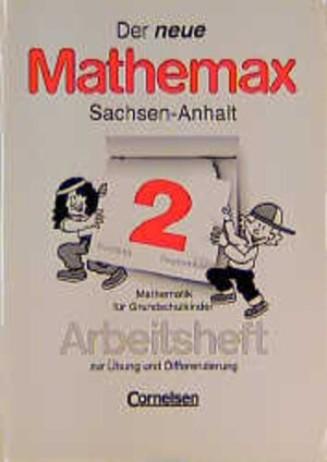 Buchcover Der neue Mathemax - Sachsen-Anhalt / 2. Schuljahr - Arbeitsheft | Rüdiger Manthey | EAN 9783464512425 | ISBN 3-464-51242-8 | ISBN 978-3-464-51242-5