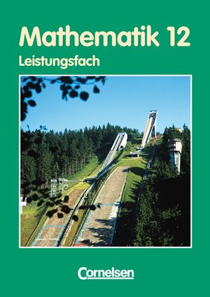 Buchcover Bigalke/Köhler: Mathematik - Thüringen - Ausgabe 1999 / 12. Schuljahr - Leistungsfach - Schülerbuch | Anton Bigalke | EAN 9783464573389 | ISBN 3-464-57338-9 | ISBN 978-3-464-57338-9