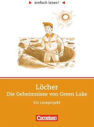 Buchcover Einfach lesen! - Leseprojekte - Leseförderung ab Klasse 5 - Niveau 3 | Louis Sachar | EAN 9783464601563 | ISBN 3-464-60156-0 | ISBN 978-3-464-60156-3