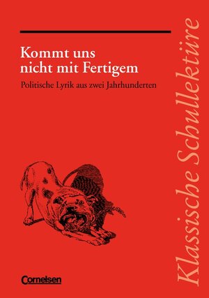 Buchcover Klassische Schullektüre / Kommt uns nicht mit Fertigem | Ekkehart Mittelberg | EAN 9783464601570 | ISBN 3-464-60157-9 | ISBN 978-3-464-60157-0