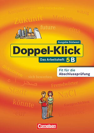 Buchcover Doppel-Klick - Das Sprach- und Lesebuch - Südwest - Band 5: 9. Schuljahr | Rebekka Bauer | EAN 9783464608302 | ISBN 3-464-60830-1 | ISBN 978-3-464-60830-2