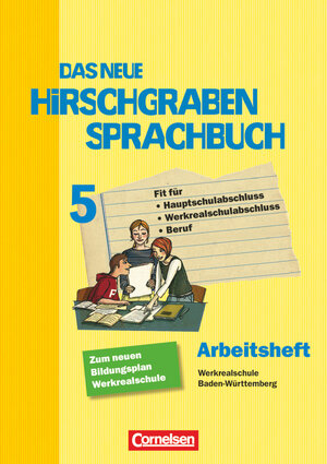 Buchcover Das neue Hirschgraben Sprachbuch - Werkrealschule Baden-Württemberg - Band 5 | Rebekka Bauer | EAN 9783464611258 | ISBN 3-464-61125-6 | ISBN 978-3-464-61125-8