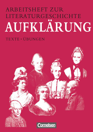 Arbeitshefte zur Literaturgeschichte, Aufklärung: Texte. Übungen