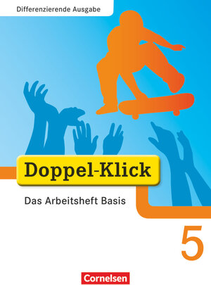 Buchcover Doppel-Klick - Das Sprach- und Lesebuch - Differenzierende Ausgabe - 5. Schuljahr | August-Bernhard Jacobs | EAN 9783464611975 | ISBN 3-464-61197-3 | ISBN 978-3-464-61197-5