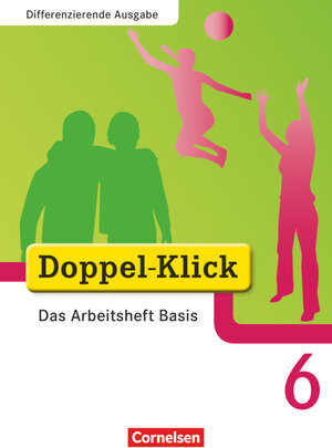 Buchcover Doppel-Klick - Das Sprach- und Lesebuch - Differenzierende Ausgabe - 6. Schuljahr | Renate Krull | EAN 9783464611982 | ISBN 3-464-61198-1 | ISBN 978-3-464-61198-2