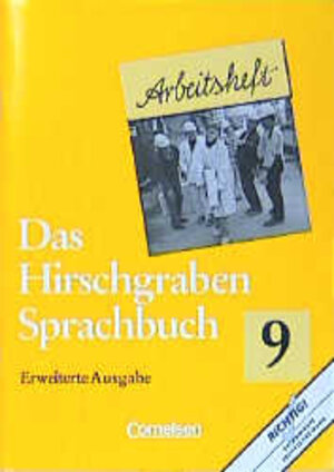 Buchcover Das Hirschgraben Sprachbuch - Erweiterte Ausgabe / 9. Schuljahr - Arbeitsheft | Friedrich Dick | EAN 9783464615256 | ISBN 3-464-61525-1 | ISBN 978-3-464-61525-6