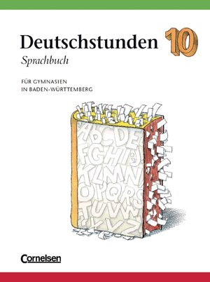 Buchcover Deutschstunden Sprachbuch. Gymnasium Baden-Württemberg / 10. Schuljahr - Schülerbuch | Werner Bentin | EAN 9783464625361 | ISBN 3-464-62536-2 | ISBN 978-3-464-62536-1