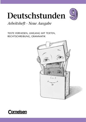 Deutschstunden, Sprachbuch, Allgemeine Ausgabe, Neue Ausgabe, neue Rechtschreibung, 9. Schuljahr: Texte verfassen, Umgang mit Texten, Rechtschreibung, Grammatik