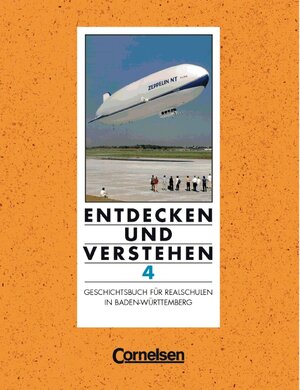 Buchcover Entdecken und Verstehen - Geschichtsbuch. Realschule Baden-Württemberg - Bisherige Ausgabe / Band 4 - Schülerbuch | Thomas Berger-v. d. Heide | EAN 9783464640005 | ISBN 3-464-64000-0 | ISBN 978-3-464-64000-5