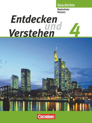 Buchcover Entdecken und verstehen - Geschichtsbuch - Realschule Hessen 2005 - Band 4 | Thomas Berger-v. d. Heide | EAN 9783464641965 | ISBN 3-464-64196-1 | ISBN 978-3-464-64196-5