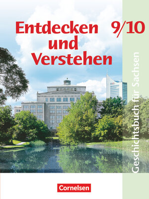Buchcover Entdecken und verstehen - Geschichtsbuch - Sachsen 2004 - 9./10. Schuljahr | Thomas Berger-v. d. Heide | EAN 9783464642146 | ISBN 3-464-64214-3 | ISBN 978-3-464-64214-6