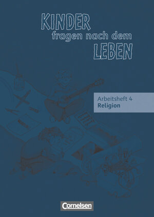 Buchcover Kinder fragen nach dem Leben - Evangelische Religion - Ausgabe 2006 - 4. Schuljahr | Michael Landgraf | EAN 9783464829141 | ISBN 3-464-82914-6 | ISBN 978-3-464-82914-1