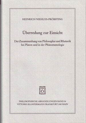 Buchcover Überredung zur Einsicht | Heinrich Niehues-Pröbsting | EAN 9783465017813 | ISBN 3-465-01781-1 | ISBN 978-3-465-01781-3