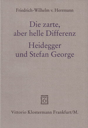 Buchcover Die zarte, aber helle Differenz | Friedrich-Wilhelm von Herrmann | EAN 9783465030225 | ISBN 3-465-03022-2 | ISBN 978-3-465-03022-5