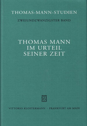 Buchcover Thomas Mann im Urteil seiner Zeit  | EAN 9783465030553 | ISBN 3-465-03055-9 | ISBN 978-3-465-03055-3