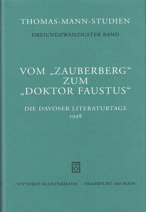 Buchcover Vom "Zauberberg" zum "Doktor Faustus"  | EAN 9783465030706 | ISBN 3-465-03070-2 | ISBN 978-3-465-03070-6