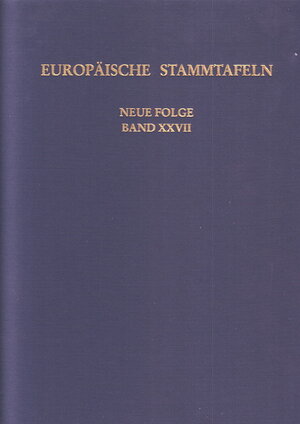 Buchcover Europäische Stammtafeln. Neue Folge | Detlev Schwennicke | EAN 9783465036630 | ISBN 3-465-03663-8 | ISBN 978-3-465-03663-0