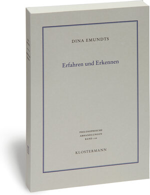 Buchcover Erfahren und Erkennen | Dina Emundts | EAN 9783465037606 | ISBN 3-465-03760-X | ISBN 978-3-465-03760-6