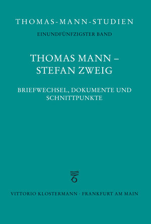 Buchcover Thomas Mann - Stefan Zweig. Briefwechsel, Dokumente und Schnittpunkte  | EAN 9783465039532 | ISBN 3-465-03953-X | ISBN 978-3-465-03953-2