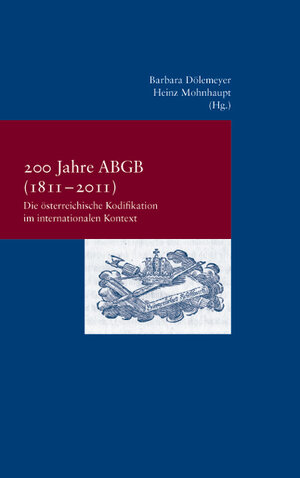 Buchcover 200 Jahre ABGB (1811-2011)  | EAN 9783465041412 | ISBN 3-465-04141-0 | ISBN 978-3-465-04141-2