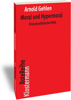 Buchcover Moral und Hypermoral | Arnold Gehlen | EAN 9783465042808 | ISBN 3-465-04280-8 | ISBN 978-3-465-04280-8