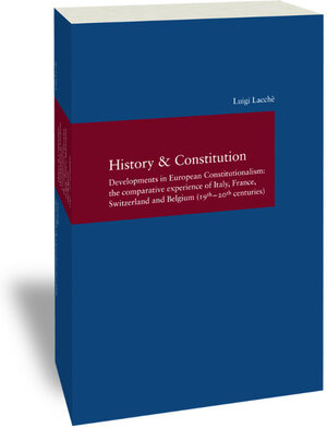 Buchcover History & Constitution | Luigi Lacchè | EAN 9783465042853 | ISBN 3-465-04285-9 | ISBN 978-3-465-04285-3