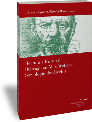 Buchcover Recht als Kultur? Beiträge zu Max Webers Soziologie des Rechts | Daniel Witte | EAN 9783465043010 | ISBN 3-465-04301-4 | ISBN 978-3-465-04301-0