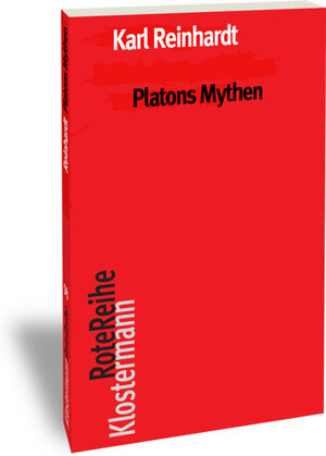 Buchcover Platons Mythen | Karl Reinhardt | EAN 9783465043249 | ISBN 3-465-04324-3 | ISBN 978-3-465-04324-9
