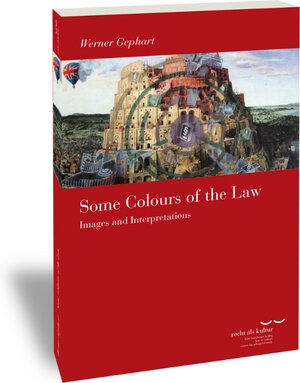 Buchcover Some Colours of the Law | Werner Gephart | EAN 9783465043263 | ISBN 3-465-04326-X | ISBN 978-3-465-04326-3