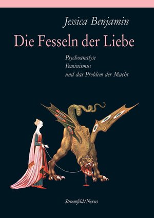Buchcover Die Fesseln der Liebe | Jessica Benjamin | EAN 9783465044345 | ISBN 3-465-04434-7 | ISBN 978-3-465-04434-5