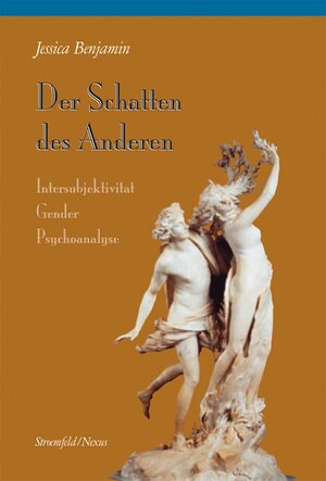Buchcover Der Schatten des Anderen | Jessica Benjamin | EAN 9783465044369 | ISBN 3-465-04436-3 | ISBN 978-3-465-04436-9