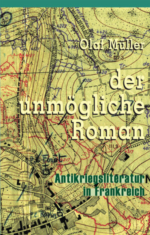 Buchcover Der unmögliche Roman | Olaf Müller | EAN 9783465044949 | ISBN 3-465-04494-0 | ISBN 978-3-465-04494-9