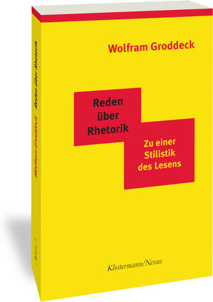 Buchcover Reden über Rhetorik | Wolfram Groddeck | EAN 9783465045236 | ISBN 3-465-04523-8 | ISBN 978-3-465-04523-6