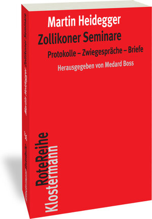 Buchcover Zollikoner Seminare | Martin Heidegger | EAN 9783465045762 | ISBN 3-465-04576-9 | ISBN 978-3-465-04576-2
