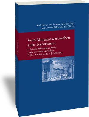 Buchcover Vom Majestätsverbrechen zum Terrorismus  | EAN 9783465141501 | ISBN 3-465-14150-4 | ISBN 978-3-465-14150-1