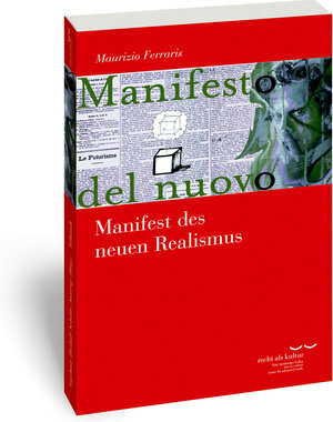 Buchcover Manifest des neuen Realismus | Maurizio Ferraris | EAN 9783465142140 | ISBN 3-465-14214-4 | ISBN 978-3-465-14214-0