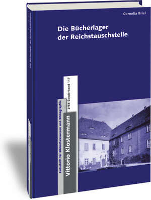 Buchcover Die Bücherlager der Reichstauschstelle | Cornelia Briel | EAN 9783465142492 | ISBN 3-465-14249-7 | ISBN 978-3-465-14249-2