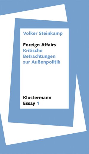 Buchcover Foreign Affairs | Volker Steinkamp | EAN 9783465143789 | ISBN 3-465-14378-7 | ISBN 978-3-465-14378-9