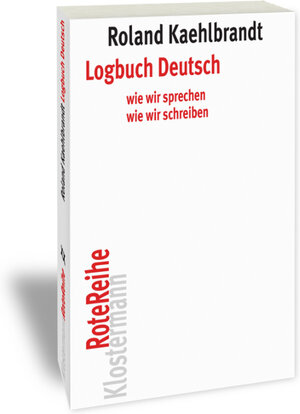 Buchcover Logbuch Deutsch | Roland Kaehlbrandt | EAN 9783465342557 | ISBN 3-465-34255-0 | ISBN 978-3-465-34255-7