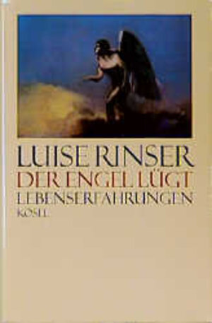 Buchcover Der Engel lügt | Luise Rinser | EAN 9783466204274 | ISBN 3-466-20427-5 | ISBN 978-3-466-20427-4