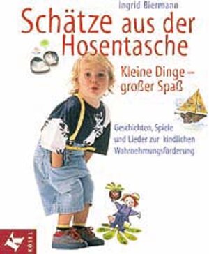 Buchcover Schätze aus der Hosentasche | Ingrid Biermann | EAN 9783466305223 | ISBN 3-466-30522-5 | ISBN 978-3-466-30522-3