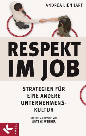 Buchcover Respekt im Job | Andrea Lienhart | EAN 9783466308873 | ISBN 3-466-30887-9 | ISBN 978-3-466-30887-3