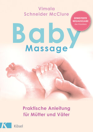 Buchcover Babymassage | Vimala Schneider McClure | EAN 9783466311262 | ISBN 3-466-31126-8 | ISBN 978-3-466-31126-2
