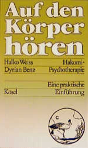 Buchcover Auf den Körper hören | Halko Weiss | EAN 9783466341733 | ISBN 3-466-34173-6 | ISBN 978-3-466-34173-3