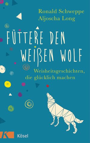Buchcover Füttere den weißen Wolf | Ronald Schweppe | EAN 9783466345380 | ISBN 3-466-34538-3 | ISBN 978-3-466-34538-0