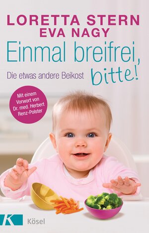 Buchcover Einmal breifrei, bitte! | Loretta Stern | EAN 9783466345878 | ISBN 3-466-34587-1 | ISBN 978-3-466-34587-8