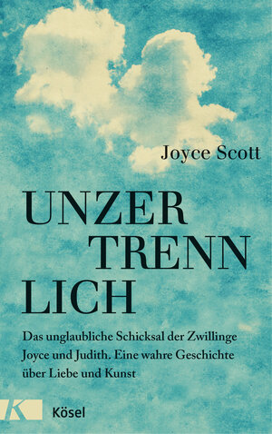 Buchcover Unzertrennlich | Joyce Scott | EAN 9783466346714 | ISBN 3-466-34671-1 | ISBN 978-3-466-34671-4